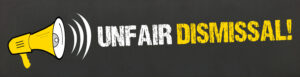 Unfair Dismissal Cases